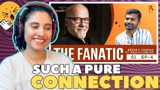 The Fanatic - Reese K Thomas Ft Paulo Coelho REACTION  Bhavana Studios  S1 E04  Ashmita Reacts