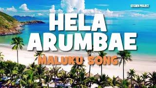 LAGU MALUKU  HELA ARUMBAE Maluku Song Lyric