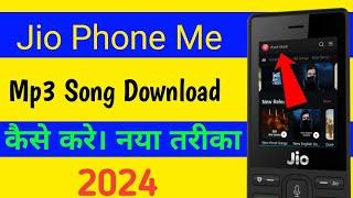 Jio phone me Mp3 Song kaise Download kare 2024  How to download mp3 in jio phone 2024  #jiophone