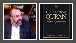 Jay interviews Robert Spencer on his new book The Critical Quran