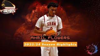 Ahmil Flowers 202324 Season Highlights HD