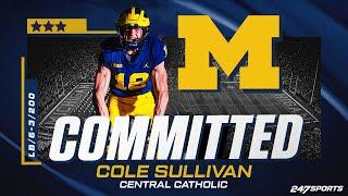 Cole Sullivan commits to Michigan LIVE on The Michigan Recruiting Insider