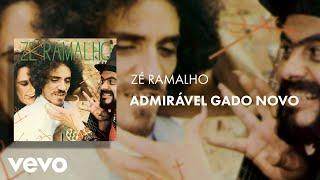 Zé Ramalho - Admirável Gado Novo Áudio Oficial