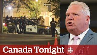 Ford says bail system ‘broken’ after Toronto police officer shot  Canada Tonight