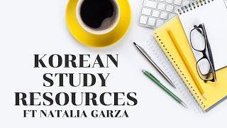 Korean study resources- collaboration with Natalia Garza 