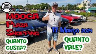 O Carro Antigo - Mooca Plaza Shopping 17 03 2024