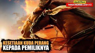 Kuda Perang Yang Sangat Setia Kepada Pemiliknya  Alur Cerita Film WAR HORSE 2011