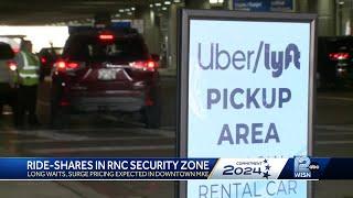 Be as patient as possible Rideshare drivers expecting delays higher prices during RNC