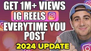 HOW TO GET MORE VIEWS ON INSTAGRAM REELS in 2024 works for small accounts