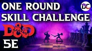 Chase Scenes & Mass Combat + Ideas & Examples  One Round Skill Challenge D&D 5e