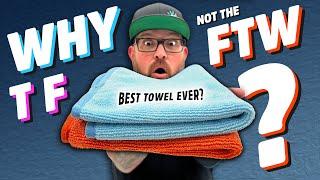 The Microfiber Towel that Surprised EVERYONE  FTW Towel Talk