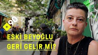 Beyoğlunda dönüşüm  Tüm bileşenlerin ait hissedebileceği bir Beyoğlu olmalı