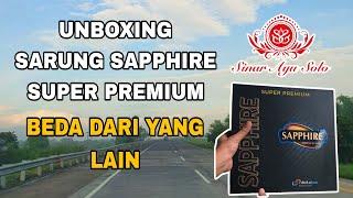 Unboxing Sarung Sapphire Super Premium - Sinar Ayu Solo #sarungmurah #sarung #sarungtenuntangan