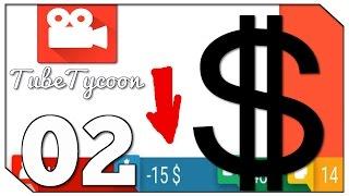 Ein RIESIGES PROBLEM  TUBE TYCOON # 02  TheLegendOfErik