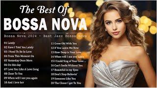 Bosssa Nova Songs 2024  Bossa Nova Covers 2024  Bossa Nova Cool Music - Playlist 2024