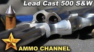 500 S&W shooting the Spire Point lead cast bullets - Reloading bullet casting Smith Wesson magnum