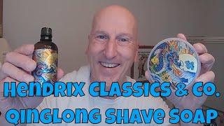 Hendrix Classics & Co. Qinglong Shave Soap and After Shave Splash