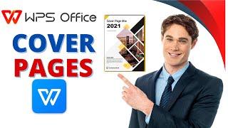 1.20 Adding Cover Pages in WPS Office Suite