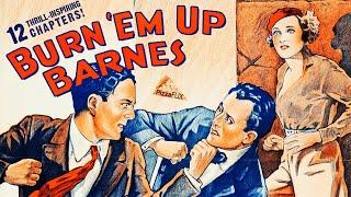 Burn Em Up Barnes 1934 12-CHAPTER CLIFFHANGER