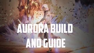 Paragon Aurora Build and Guide