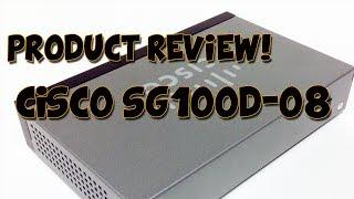 Product Review - Cisco Small Business SG 100D-08 Unmanaged Switch