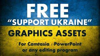 We Stand with Ukraine – Free Camtasia Assets