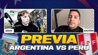PREVIA ARGENTINA vs PERÚ CON DAVOO XENEIZE
