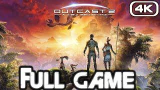 OUTCAST A NEW BEGINNING Gameplay Walkthrough FULL GAME 4K 60FPS No Commentary