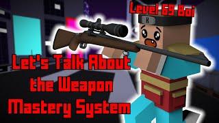 Lets Talk About the Weapon Mastery System... Discussion Video Sniper Nuke Gameplay