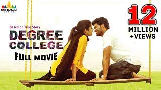 Degree College Latest Telugu Full Movie  Varun Divya Rao @SriBalajiMovies