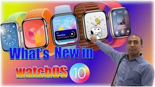 WatchOS 10 revel in June 5 what’s new ?