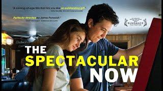 فیلم بزرگسال  اکنون شگفت انگیز 2013                                             Spectacular Now