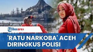 Viral Video Nyonya N Sosok Ratu Narkoba Asal Bireuen Aceh Kerap Tampil Glamor dan Pamer Kemewahan