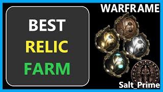 Best Relic Farm - Warframe - 2024