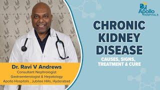 Apollo Hospitals  Chronic Kidney Disease  Dr. Ravi V Andrews