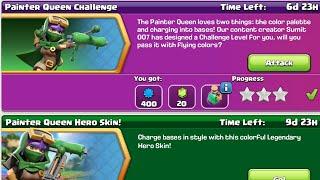 How to Complete Painter Queen Challenge Event in Clash of Clans