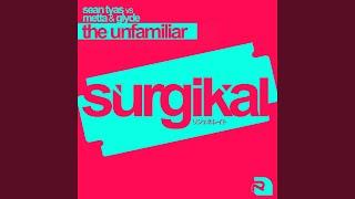 The Unfamiliar Extended Mix