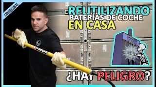 ¿Es PELIGROSO usar esto en CASA?   CÓMO REUTILIZAR las BATERÍAS de los ELÉCTRICOS  