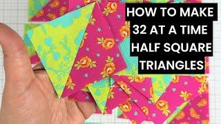 Unbelievable Quilting Hack Making 32 HSTs at Once