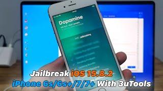How To Jailbreak iOS 15.8.2 iPhone 6s6s+77+ With 3uTools Dopamine