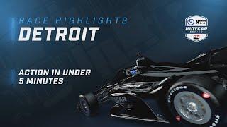 Race Highlights  2023 Chevrolet Detroit Grand Prix  INDYCAR