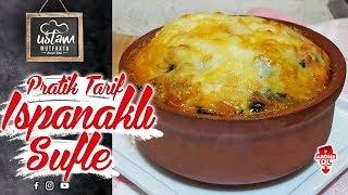 Güveçte ISPANAKLI SUFLE Tarifi  Ispanaklı Sufle Nasıl Yapılır?  Yemede Yanında Yat