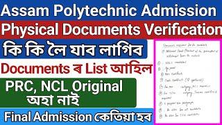 Required Documents List for physicalOffline documents verification of assam Polytechnic Admission