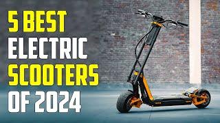 5 Best Electric Scooters 2024  Best Electric Scooter 2024