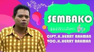 H.Herry Rahman - Sembako. Official Music Video