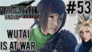 FFVII Rebirth Dynamic UndubChapter 11 Nibelheim Reactor Wutai is at War