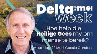 Hoe help die Heilige Gees my om mense te bereik?  Cassie Carstens