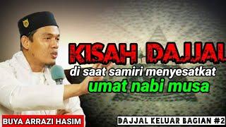 BUYA ARRAZY HASYIM.Dajjal itu tidak tinggi besar seperti yang di bayangkan. CIRI CIRi DAJJAL.