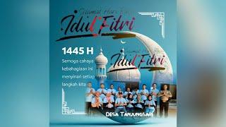 Kepala Desa Tanjungsari Mengucapkan Selamat Hari Raya Idul Fitri 1445 H