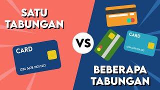 Mana Lebih Baik Punya Satu atau Beberapa Rekening Tabungan?  expandana